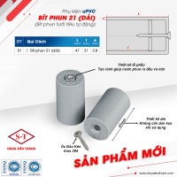 Nhựa Siêu Thành ra mắt Sản Phẩm Mới: BÍT PHUN 21 (DÀI)